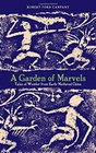 A Garden of Marvels Tales of Wonder from Early Medieval China
