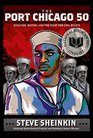 The Port Chicago 50 Disaster Mutiny and the Fight for Civil Rights