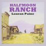 Halfmoon Ranch