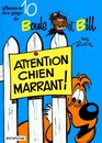 Attention Chien Marrant