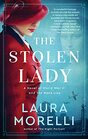 The Stolen Lady A Novel of World War II and the Mona Lisa