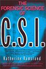 The Forensic Science of CSI