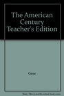 The American Century Teacher's Edition