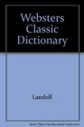 Websters Classic Dictionary