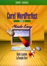 Corel WordPerfect 70 for Windows 95 Made Easy Short Course