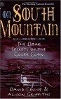 On South Mountain  The Dark Secrets of the Goler Clan