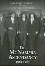 History of the Office of the Secretary of Defense V 5 The McNamara Ascendancy 19611965