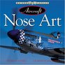 Aircraft Nose Art from World War I to Today (Motorbooks Classics)