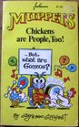 Jim Henson's Muppets Chickens Are People Too