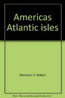 America's Atlantic isles