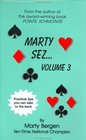 Marty Sez, Volume 3