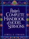 Pastor's Complete Handbook of Model Sermons