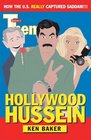 Hollywood Hussein How the US Really Captured Saddam