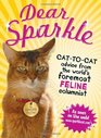 Dear Sparkle CattoCat Advice from the world's foremost feline columnist