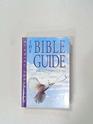 Bible Guide A Reader's Companion to the Bible