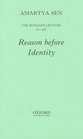 Reason Before Identity