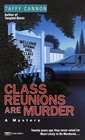 Class Reunions Are Murder (Nan Robinson, Bk 3)
