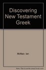 Discovering New Testament Greek