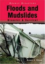 Floods And Mudslides Disaster  Survival