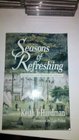 Seasons of Refreshing Evangelism and Revivals in America