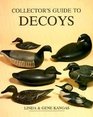 The Collector's Guide to Decoys