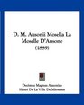 D M Ausonii Mosella La Moselle D'Ausone