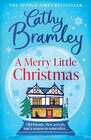 A Merry Little Christmas The most heartwarming surprising and cosy festive story to curl up with this Christmas