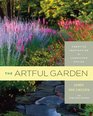 The Artful Garden Creative Inspiration for Landscape Design