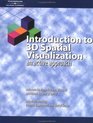 Introduction to 3D Spatial Visualization: An Active Approach