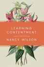 Learning Contentment A Study for Ladies of Every Age