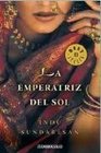 La Emperatriz del Sol/ The Empress of Sun