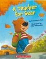 A Teacher for Bear