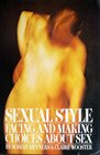 Sexual style Facing and making choices about sex