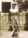 Eugene O'Neill Beyond Mourning and Tragedy