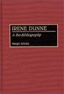 Irene Dunne A BioBibliography