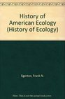 History of American Ecology