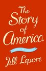 The Story of America Essays on Origins