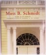 Architecture of Mott B Schmidt