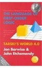The Language of FirstOrder Logic  Including the Macintosh Program Tarski's World 40/Book and Disk