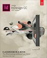 Adobe InDesign CC Classroom in a Book