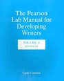 The Pearson Lab Manual for Developing Writers Volume A Sentences