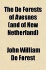 The De Forests of Avesnes
