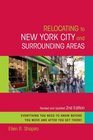 Relocating to New York City and Surrounding Areas Revised and Updated 2nd Edition
