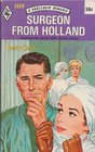 Surgeon From Holland (aka Blow Hot, Blow Cold) (Harlequin Romance, No 1409)