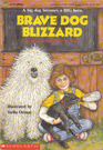 Brave Dog Blizzard
