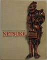 Netsuke The miniature sculpture of Japan