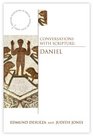 Conversations with Scripture Daniel