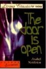 The Door is Open