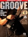 Improve Your Groove The Ultimate Guide for Bass