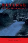 Revenge Of The Werewolves: Chronicles Of A Werewolf: Four